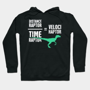 Funny Physics Velociraptor Dinosaur Hoodie